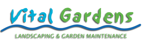 Landscaping and Garden Maintenance - Vital Gardens